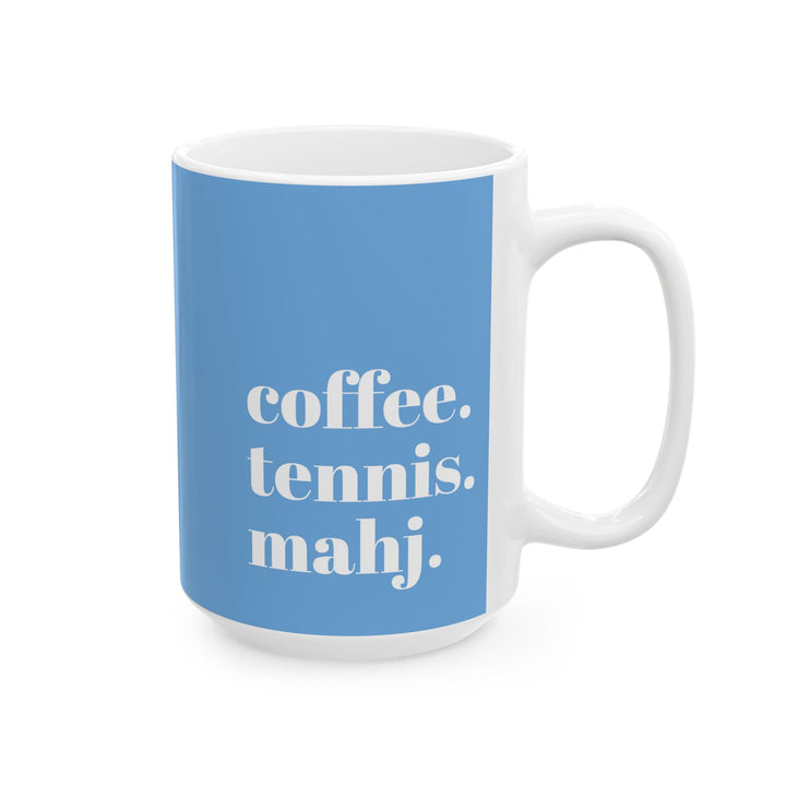coffee. tennis. mahj.