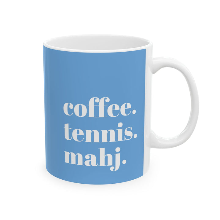 coffee. tennis. mahj.