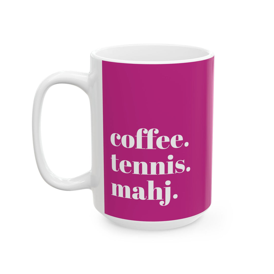 coffee. tennis. mahj.
