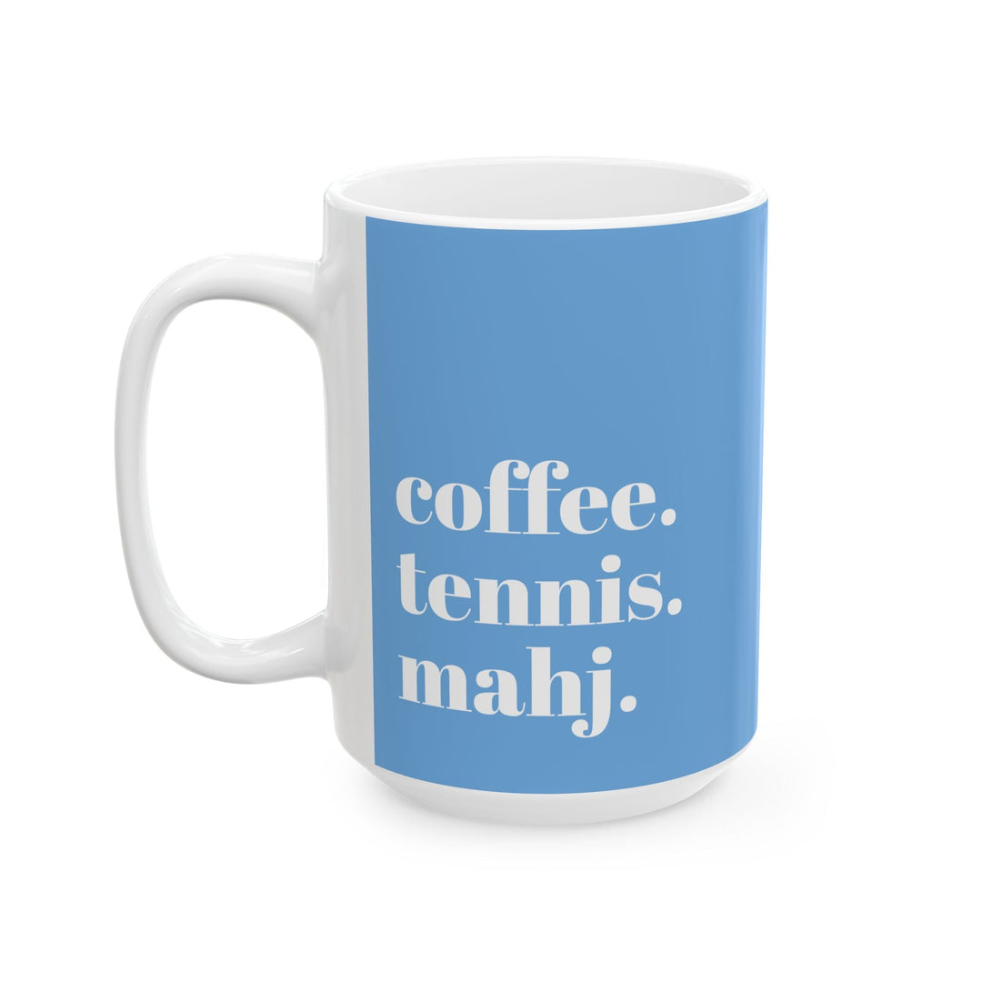 coffee. tennis. mahj.